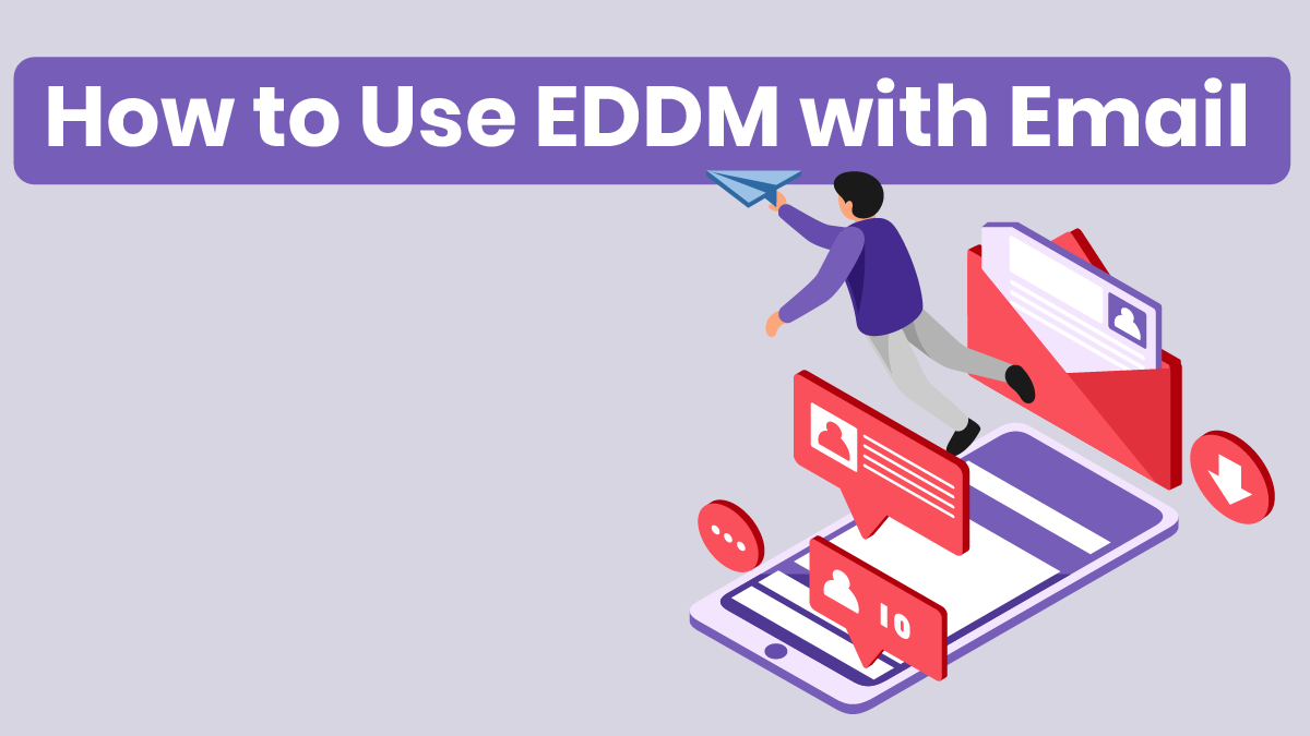 EDDM with Email EDDM and Email
